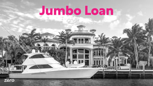 what-is-a-jumbo-loan